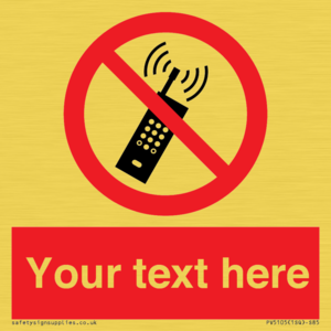 Custom No Mobiles Sign